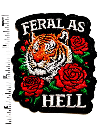 Feral as Hell patch - Embroidered Iron On Patch 3.25”