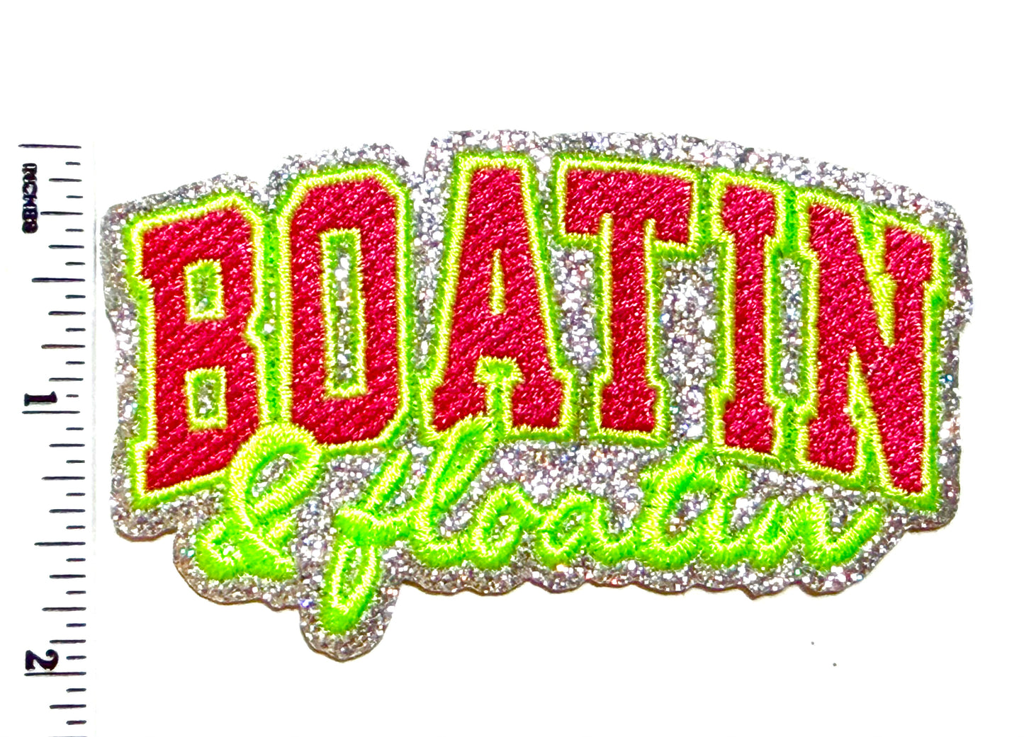 Boatin and Floatin in neon colors with silver glitter - Embroidered Iron-On patch 3.5”