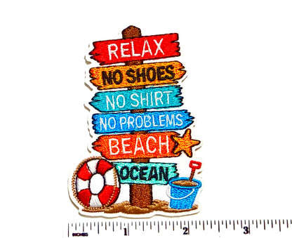 Beach Sign No shoes, No shirt, No problem patch - Embroidered Iron On Patch 3.25”