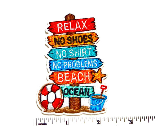 Beach Sign No shoes, No shirt, No problem patch - Embroidered Iron On Patch 3.25”