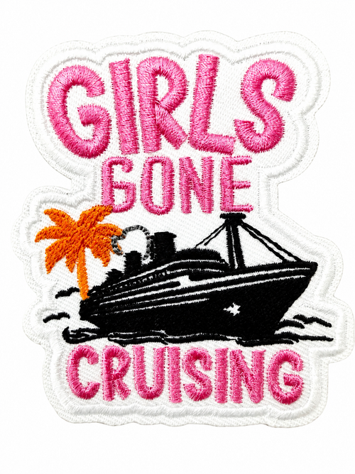 Girls gone cruising - Embroidered Iron On Patch 3”