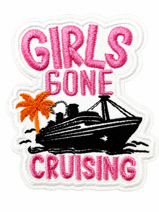 Girls gone cruising - Embroidered Iron On Patch 3”