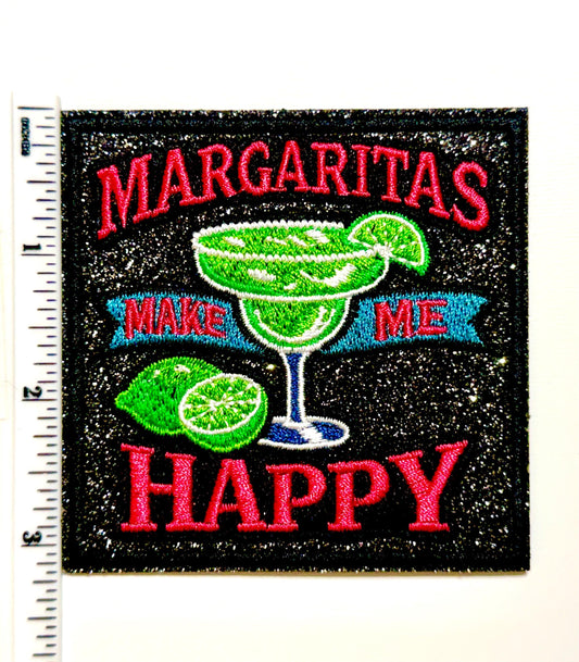 Margaritas Make Me Happy patch 3.25”