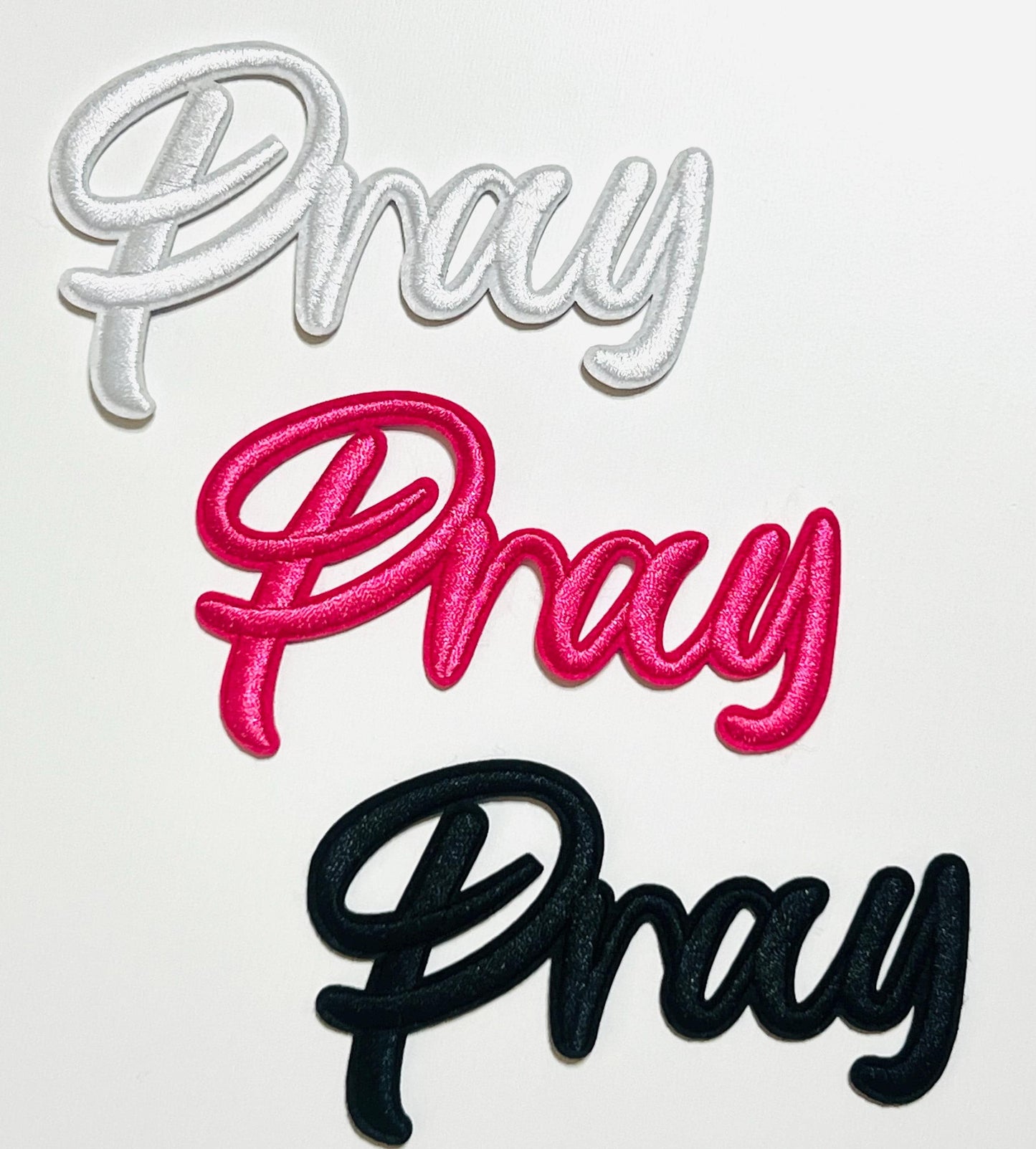 Pray raised letters in black, white or pink patch - Embroidered Iron on patch