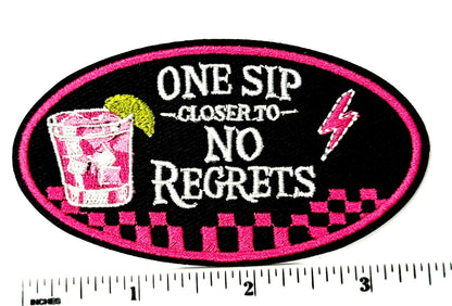 One Sip Closer to No Regrets checkered - Embroidered DIY Iron on patch 3”