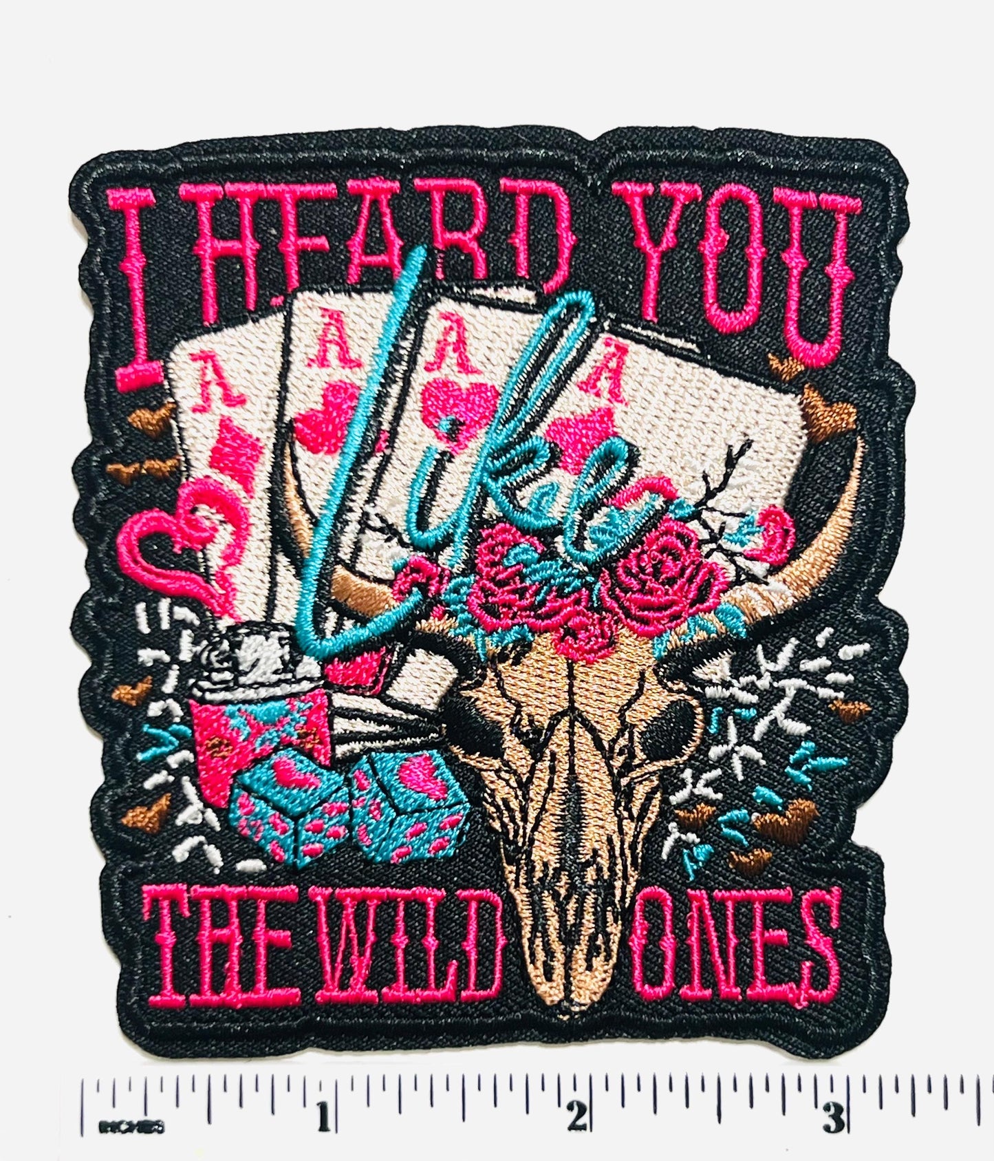 I Heard You Like the Wild Ones Embroidered Patch - DIY Iron-On Applique with glitter