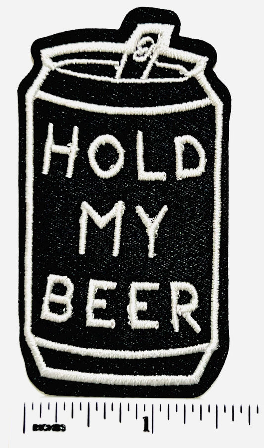 Hold my beer patch - Embroidered DIY Iron on Patch