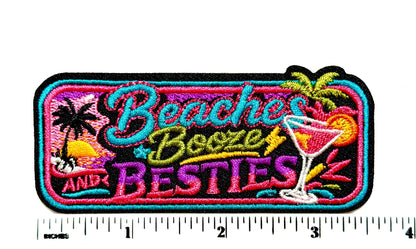 Beaches Booze Besties - Embroidered Iron on patches 3.5”