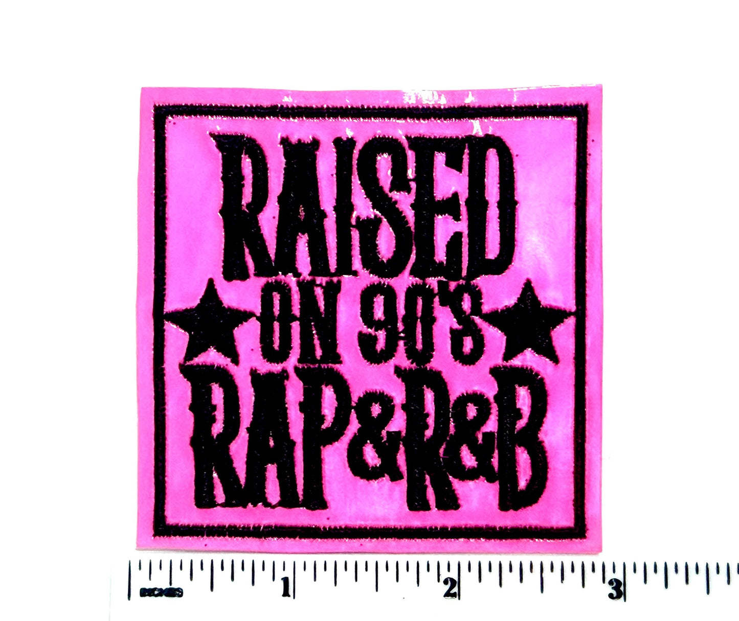 Raised on 90's Rap and R&B Embroidered Patch – Faux Leather Iron-On (Approx. 3")