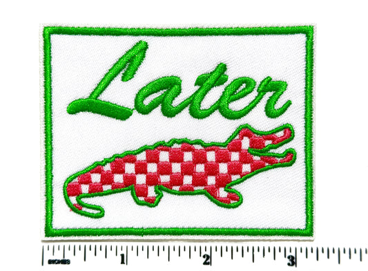 Later Gater patch - Embroidered iron on patch with neon colors