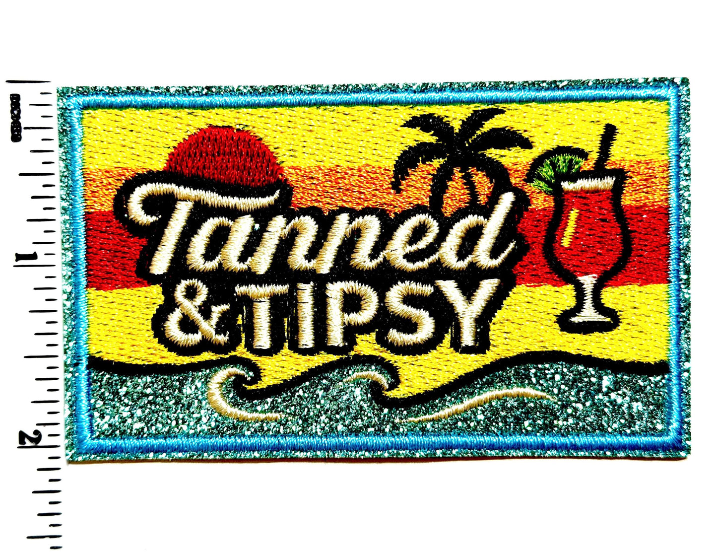 Tanned and Tipsy patch - Embroidered DIY Iron on patch