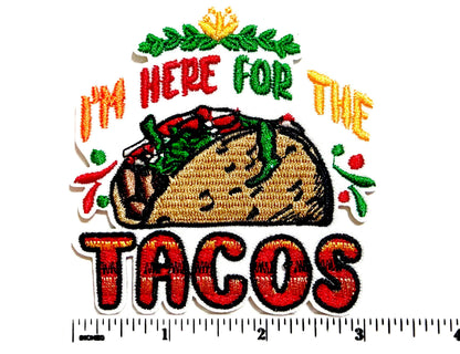 I’m here for the tacos patch- Embroidered DIY Iron on patch