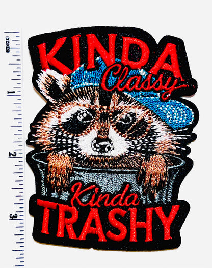 Kinda Classy, Kinda Trashy Raccoon patch - Embroidered Iron-On Patch 3.5"