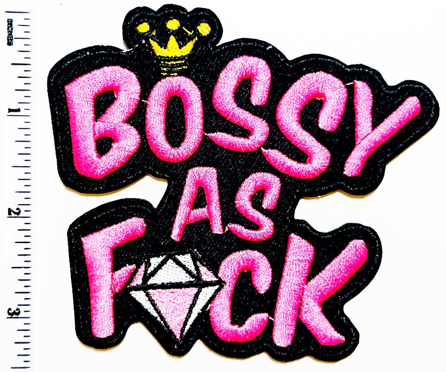 Bossy as F*ck patch - Embroidered Iron on patch