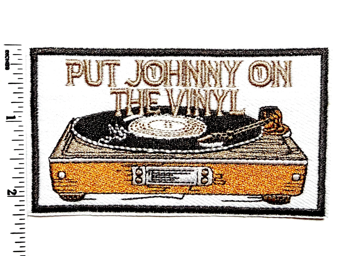 Put Johnny on the Vinyl - Embroidered 4”