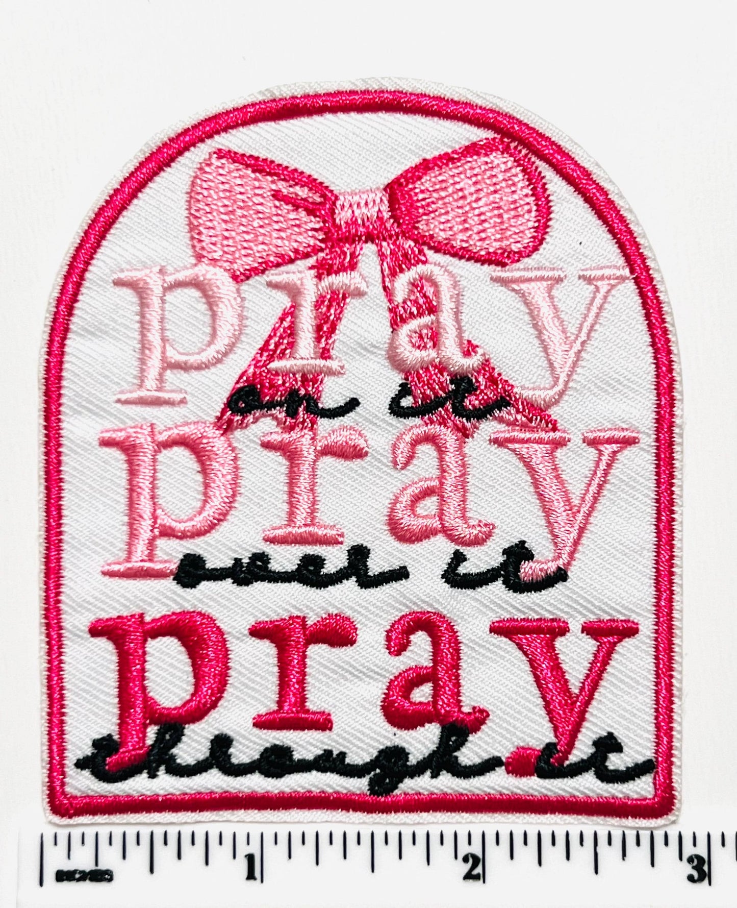 Pray On It Embroidered Iron On Patch, DIY Applique