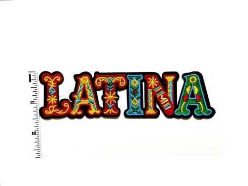 Latina colorful Embroidered Patch - Iron-On Applique (5.5”)