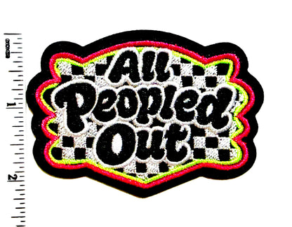 All Peopled Out neon checkered3.25”
