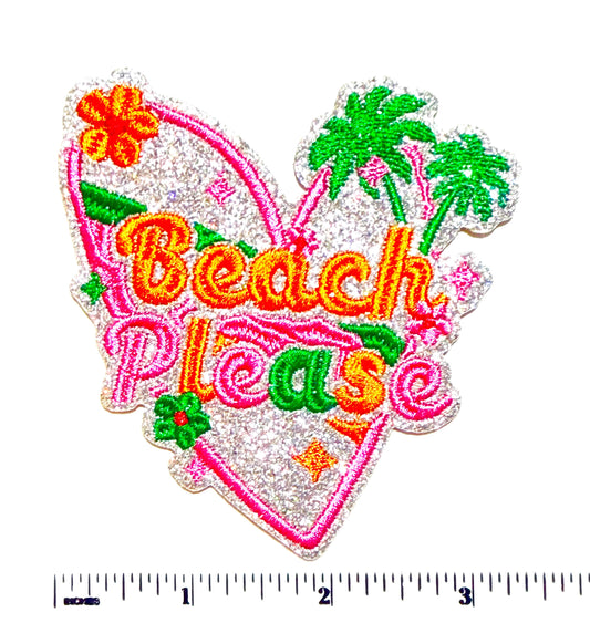 Beach Please patch - Embroidered DIY Iron on patch