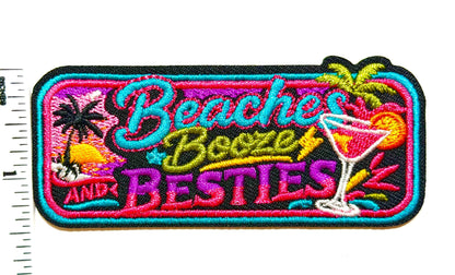 Beaches Booze Besties - Embroidered Iron on patches 3.5”
