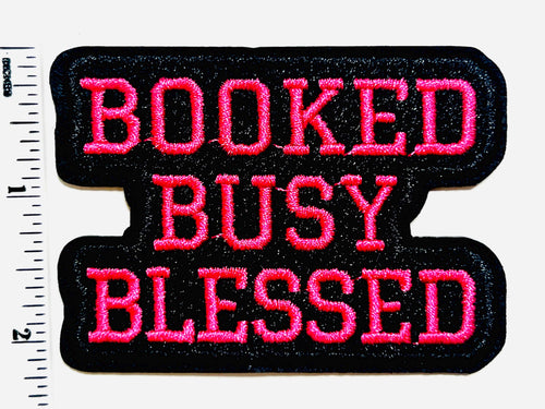 Booked Busy Blessed patch - Embroidered Iron on patch