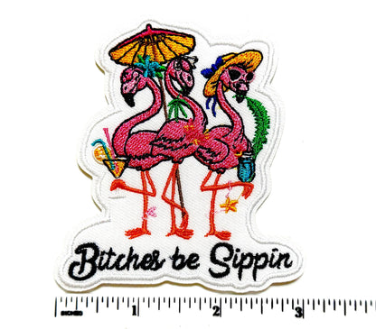 Bitches be Sippin’ Pink Flamingo Patch – Embroidered Iron-On Summer Applique