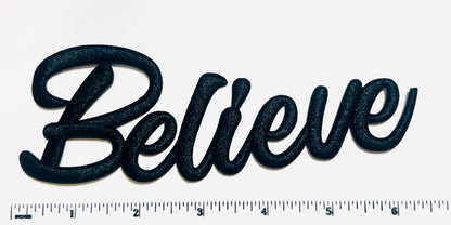 Believe raised letters - Embroidered Iron on patch 6”