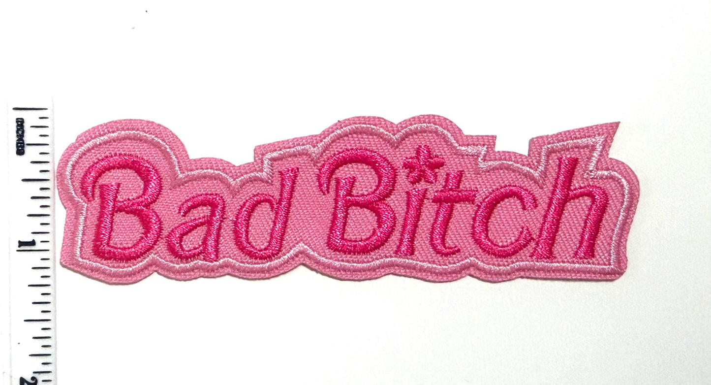Bad Bitch patch 4”w